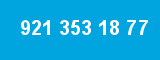 921 353 18 77